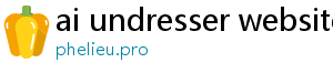 ai undresser website